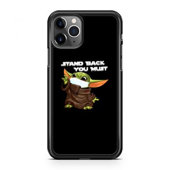Stand Back You Must iPhone 11 Case iPhone 11 Pro Case iPhone 11 Pro Max Case