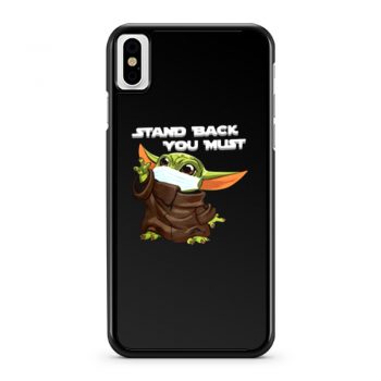 Stand Back You Must iPhone X Case iPhone XS Case iPhone XR Case iPhone XS Max Case