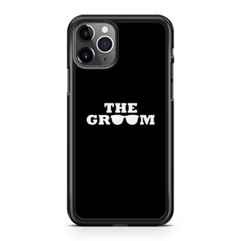 Sun Glasess The Groom iPhone 11 Case iPhone 11 Pro Case iPhone 11 Pro Max Case