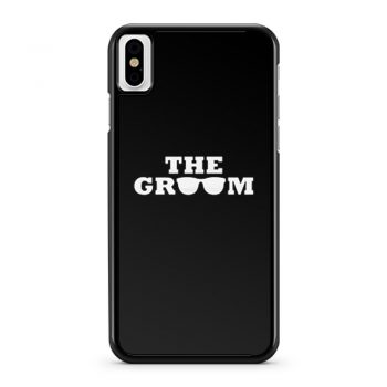 Sun Glasess The Groom iPhone X Case iPhone XS Case iPhone XR Case iPhone XS Max Case