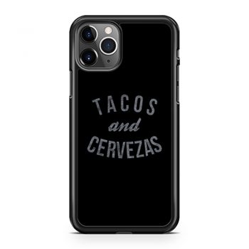 Tacos Cervezas iPhone 11 Case iPhone 11 Pro Case iPhone 11 Pro Max Case