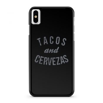 Tacos Cervezas iPhone X Case iPhone XS Case iPhone XR Case iPhone XS Max Case