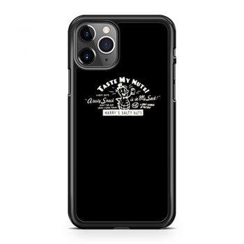 Taste My Nuts iPhone 11 Case iPhone 11 Pro Case iPhone 11 Pro Max Case
