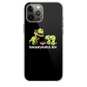 Teachersaurus Rex iPhone 12 Case iPhone 12 Pro Case iPhone 12 Mini iPhone 12 Pro Max Case