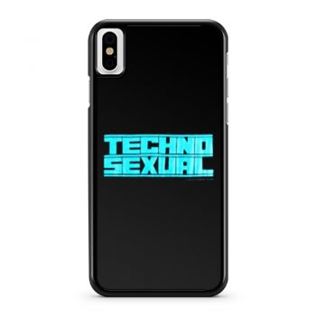 Techno Sexual iPhone X Case iPhone XS Case iPhone XR Case iPhone XS Max Case