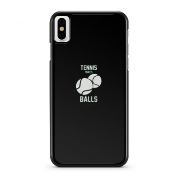 Tennis Take Balls iPhone X Case iPhone XS Case iPhone XR Case iPhone XS Max Case