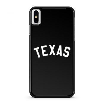 Texas iPhone X Case iPhone XS Case iPhone XR Case iPhone XS Max Case