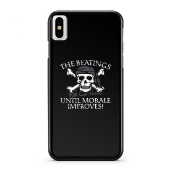 The Beatings Untill Morale iPhone X Case iPhone XS Case iPhone XR Case iPhone XS Max Case