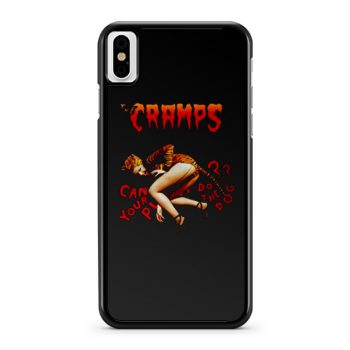 The Cramps Can Your Tiger Pussy Do The Dog iPhone X Case iPhone XS Case iPhone XR Case iPhone XS Max Case