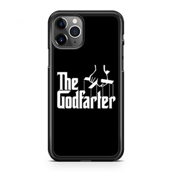 The Godfarter iPhone 11 Case iPhone 11 Pro Case iPhone 11 Pro Max Case