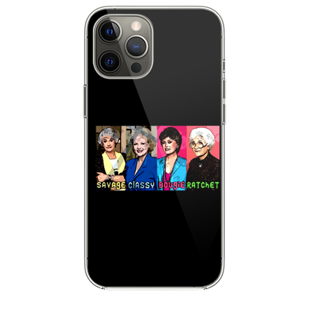 The Golden Girls Savage Iphone 12 Case Iphone 12 Pro Case Iphone 12 Mini Iphone 12 Pro Max Case Quotysee Com