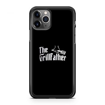 The Grill Father iPhone 11 Case iPhone 11 Pro Case iPhone 11 Pro Max Case
