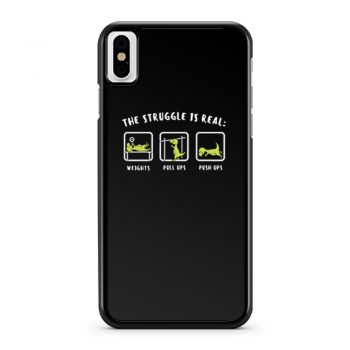 The Struggle Is Real Dinosaur Fitness iPhone X Case iPhone XS Case iPhone XR Case iPhone XS Max Case