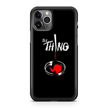 The Thing iPhone 11 Case iPhone 11 Pro Case iPhone 11 Pro Max Case