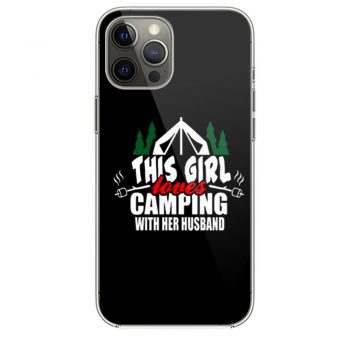 This Girl Loves Camping With His Wife iPhone 12 Case iPhone 12 Pro Case iPhone 12 Mini iPhone 12 Pro Max Case