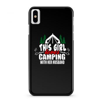 This Girl Loves Camping With His Wife iPhone X Case iPhone XS Case iPhone XR Case iPhone XS Max Case