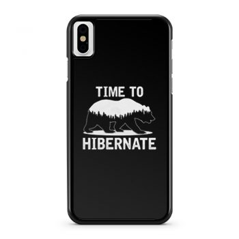 Time To Hibernate Beer iPhone X Case iPhone XS Case iPhone XR Case iPhone XS Max Case