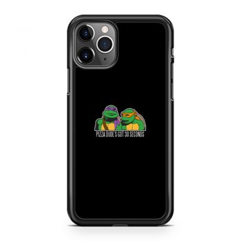 Tmnt New Pizza Dudes Got 30 Seconds iPhone 11 Case iPhone 11 Pro Case iPhone 11 Pro Max Case