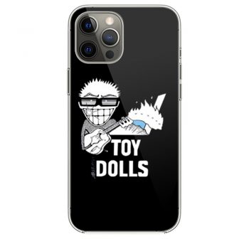 Toy Dolls Punk Rock Band iPhone 12 Case iPhone 12 Pro Case iPhone 12 Mini iPhone 12 Pro Max Case