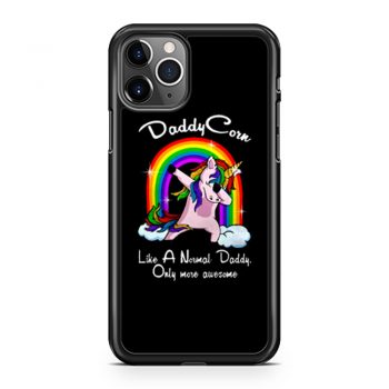 Unicorn Daddy And Rainbow iPhone 11 Case iPhone 11 Pro Case iPhone 11 Pro Max Case