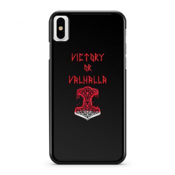 Victory or Valhalla Norse Mythology iPhone X Case iPhone XS Case iPhone XR Case iPhone XS Max Case