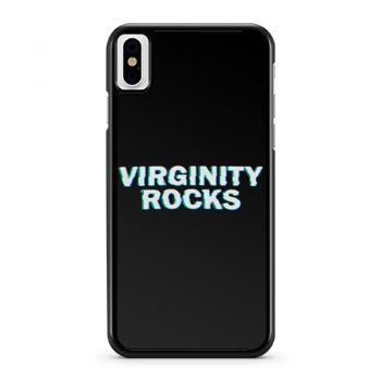 Virginity Rock iPhone X Case iPhone XS Case iPhone XR Case iPhone XS Max Case