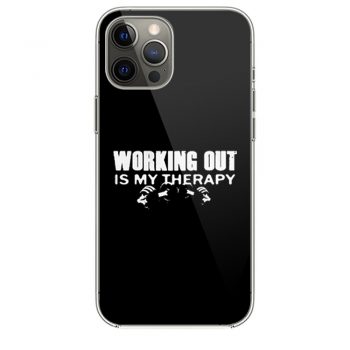 WORKING OUT IS MY THERAPY iPhone 12 Case iPhone 12 Pro Case iPhone 12 Mini iPhone 12 Pro Max Case