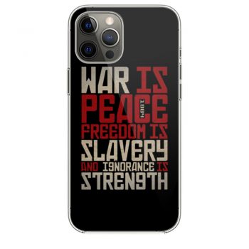 War is peace Freedom is slavery and ignorance is strength iPhone 12 Case iPhone 12 Pro Case iPhone 12 Mini iPhone 12 Pro Max Case