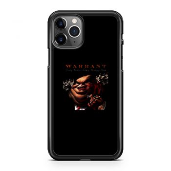 Warrant Dirty Rotten iPhone 11 Case iPhone 11 Pro Case iPhone 11 Pro Max Case