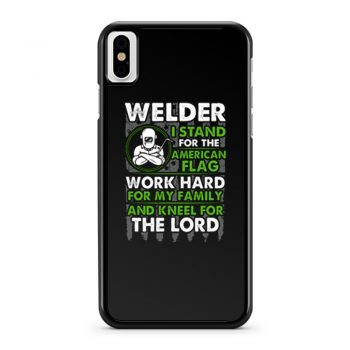 Welder I Stand For American Flag iPhone X Case iPhone XS Case iPhone XR Case iPhone XS Max Case