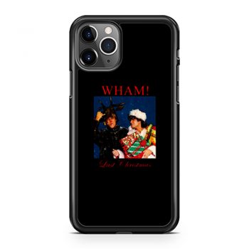 Wham Last Christmas iPhone 11 Case iPhone 11 Pro Case iPhone 11 Pro Max Case