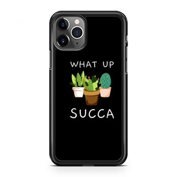 Whats Up Succa iPhone 11 Case iPhone 11 Pro Case iPhone 11 Pro Max Case