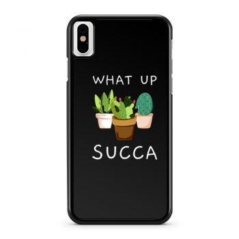 Whats Up Succa iPhone X Case iPhone XS Case iPhone XR Case iPhone XS Max Case