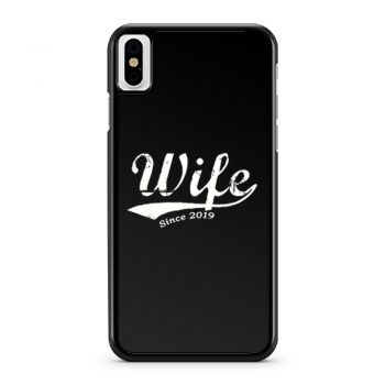 Wife Newly Married Best Wife Ever iPhone X Case iPhone XS Case iPhone XR Case iPhone XS Max Case