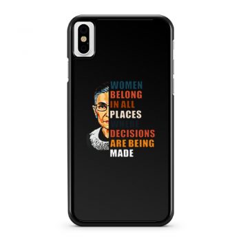 Women Belong In All Places iPhone X Case iPhone XS Case iPhone XR Case iPhone XS Max Case