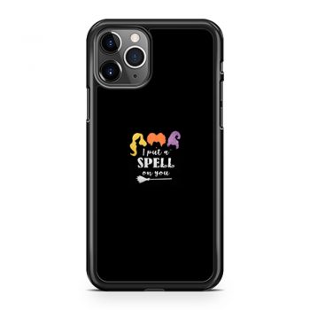 Womens I Put A Spell On You Hocus Pocus iPhone 11 Case iPhone 11 Pro Case iPhone 11 Pro Max Case
