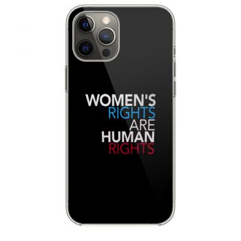 Womens Rights are Human Rights iPhone 12 Case iPhone 12 Pro Case iPhone 12 Mini iPhone 12 Pro Max Case