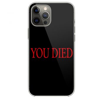 You died iPhone 12 Case iPhone 12 Pro Case iPhone 12 Mini iPhone 12 Pro Max Case
