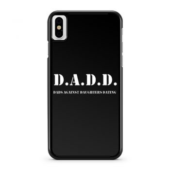 ads Against Daughters Dating iPhone X Case iPhone XS Case iPhone XR Case iPhone XS Max Case