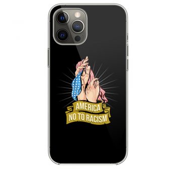 stop racism iPhone 12 Case iPhone 12 Pro Case iPhone 12 Mini iPhone 12 Pro Max Case