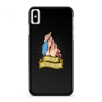 stop racism iPhone X Case iPhone XS Case iPhone XR Case iPhone XS Max Case