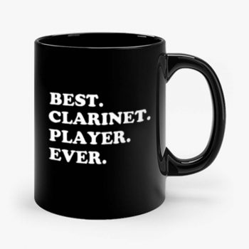 Best Clarinet Player Ever Mug