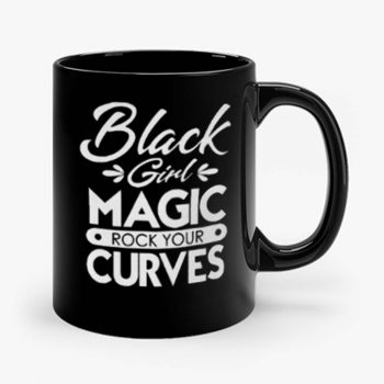 Black Girl Magic Rock Your Curves Mug
