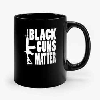 Black Guns Matter Mug