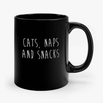 Cats Naps And Snacks Mug