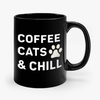 Coffee Cats And Chill Mug