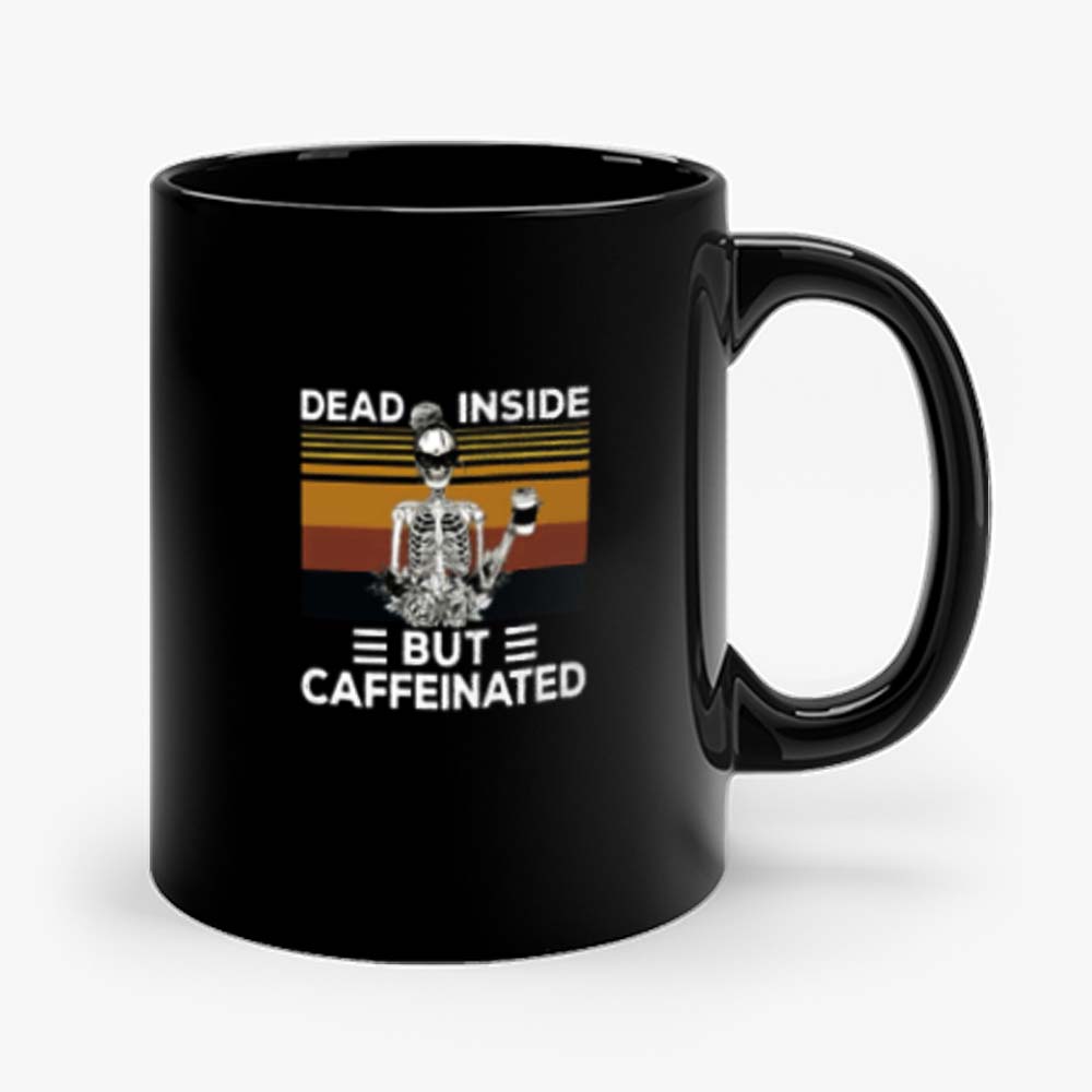 Dead Inside But Caffeine Skull Mug