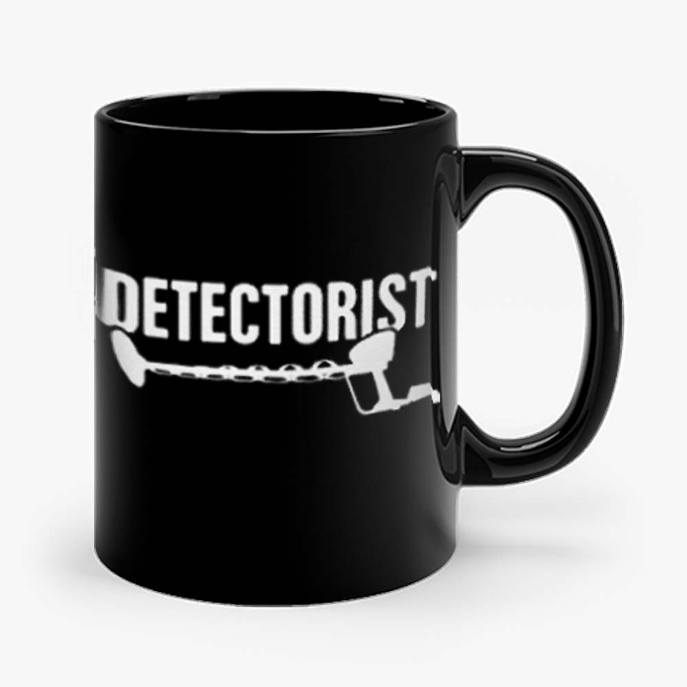 Detectorist Metal Detector Metal Detecting Mug