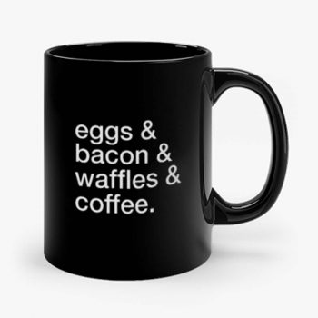 Eggs Bacon Waffles Coffee Mug
