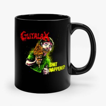 GUTALAX SHIT HAPPENS DEATH METAL GRINDCORE Mug